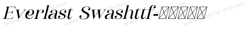 Everlast Swashttf字体转换